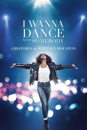 Poster de I Wanna Dance with Somebody: A História de Whitney Houston