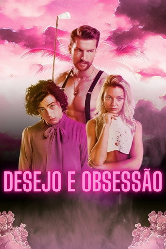 Assistir Desejo e Obsessão online dublado e legendado
