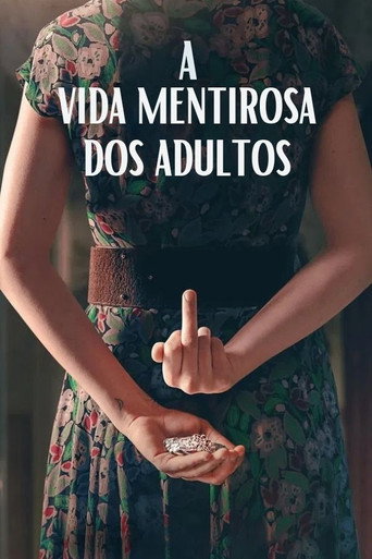 Assistir A Vida Mentirosa dos Adultos online dublado e legendado