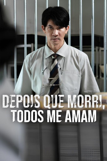 Assistir Depois que Morri, Todos me Amam online dublado e legendado