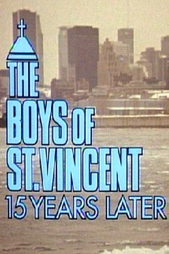 Assistir The Boys of St. Vincent: 15 Years Later online dublado e legendado