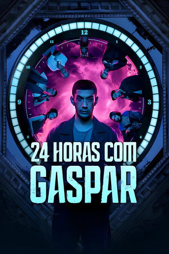 Assistir 24 Horas com Gaspar online dublado e legendado