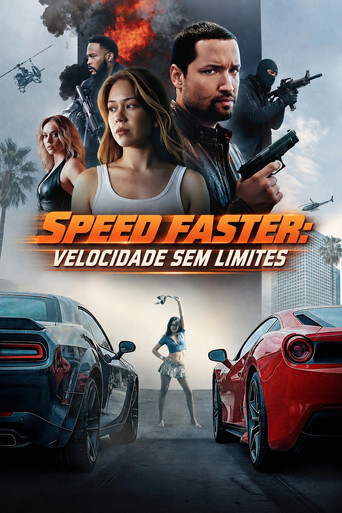 Assistir Speed Faster: Velocidade Sem Limites online dublado e legendado