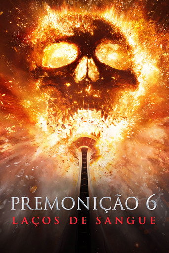 Poster de Premonição 6: Laços de Sangue