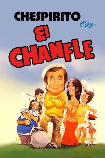 Assistir El Chanfle online dublado e legendado