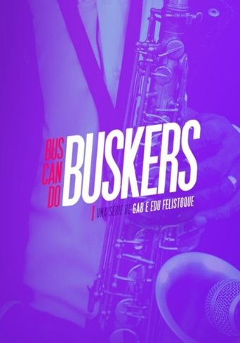 Assistir Buscando Buskers online dublado e legendado