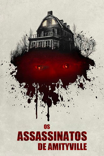 Assistir Os Assassinatos de Amityville online dublado e legendado