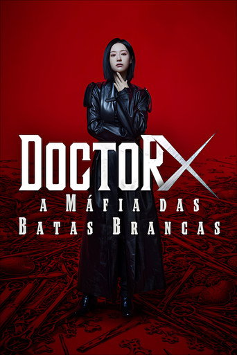 Poster de Doctor X: A Máfia do Jaleco Branco