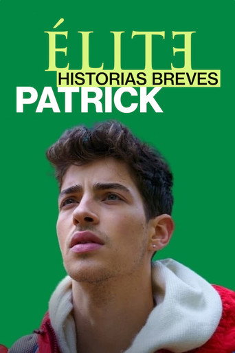 Assistir Élite Historias Breves: Patrick online dublado e legendado