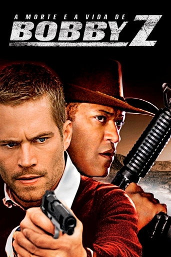 Poster de A Morte e a Vida de Bobby Z
