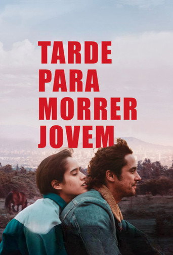 Assistir Tarde para Morrer Jovem online dublado e legendado