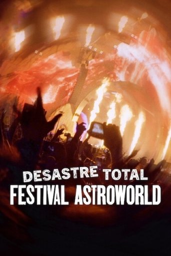 Poster de Desastre Total: Festival Astroworld