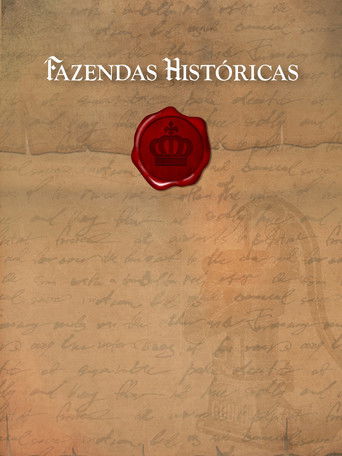 Assistir Fazendas Históricas online dublado e legendado
