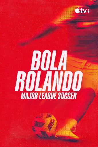 Assistir Bola Rolando: Major League Soccer online dublado e legendado