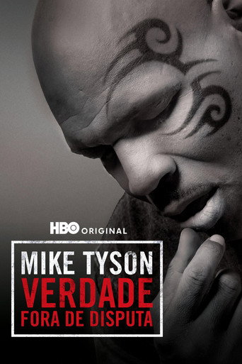 Poster de Mike Tyson: Verdade Fora de Disputa