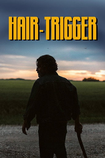 Assistir Hair-Trigger online dublado e legendado