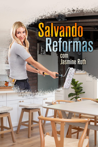 Assistir Salvando Reformas com Jasmine Roth online dublado e legendado
