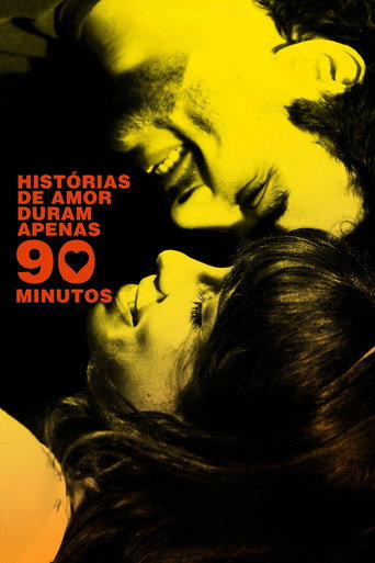 Assistir Histórias de Amor Duram Apenas 90 Minutos online dublado e legendado