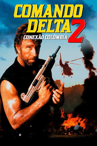 Assistir Comando Delta 2 - Conexão Colômbia online dublado e legendado