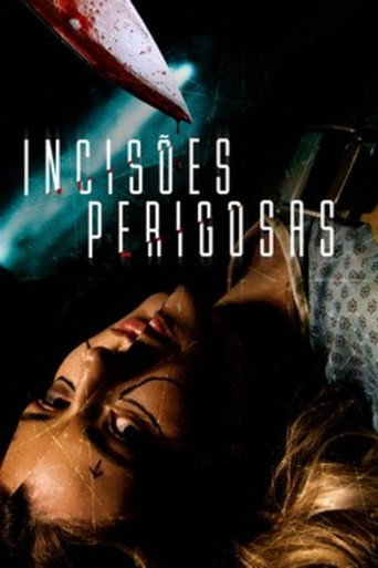 Assistir Incisões Perigosas online dublado e legendado