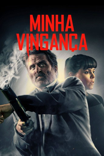 Assistir Minha Vingança online dublado e legendado