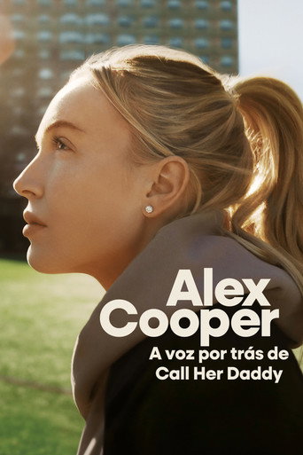 Assistir Alex Cooper: A voz por trás de Call Her Daddy online dublado e legendado