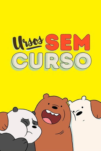 Poster de Ursos Sem Curso