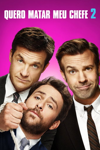 Poster de Quero Matar Meu Chefe 2