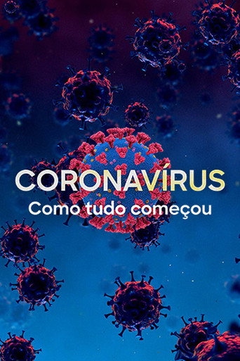 Assistir Coronavírus: Como Tudo Começou online dublado e legendado