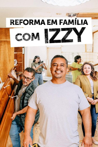 Assistir Reforma em Família com Izzy online dublado e legendado