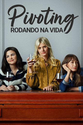 Poster de Pivoting: Rodando Na Vida