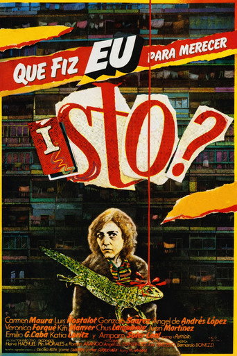 Poster de Que Fiz Eu Para Merecer Isto?