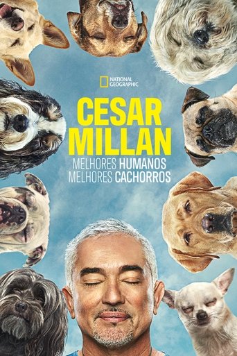 Assistir Cesar Millan: Melhores Humanos, Melhores Cachorros online dublado e legendado