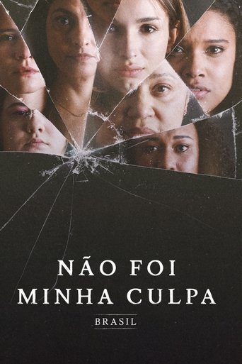 Assistir Não Foi Minha Culpa: Brasil online dublado e legendado