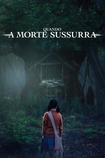 Assistir Quando a Morte Sussurra online dublado e legendado