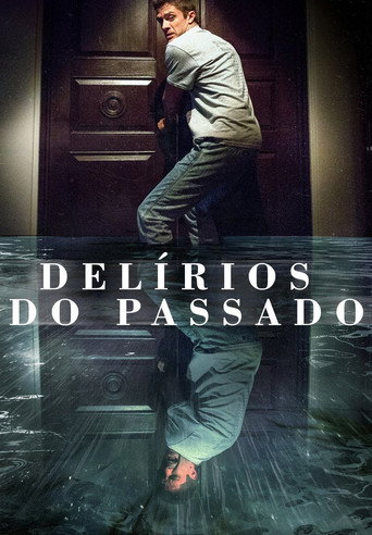 Assistir Delírios do Passado online dublado e legendado