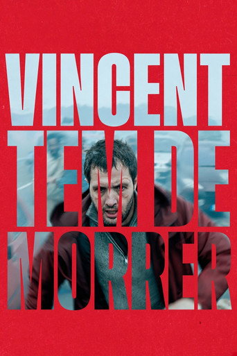 Poster de Vincent Tem de Morrer