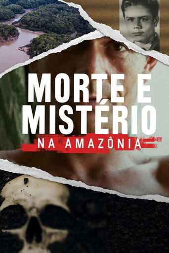 Assistir Morte e Mistério na Amazônia online dublado e legendado
