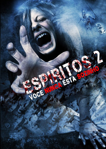 Assistir Espíritos 2: Você Nunca Está Sozinho online dublado e legendado