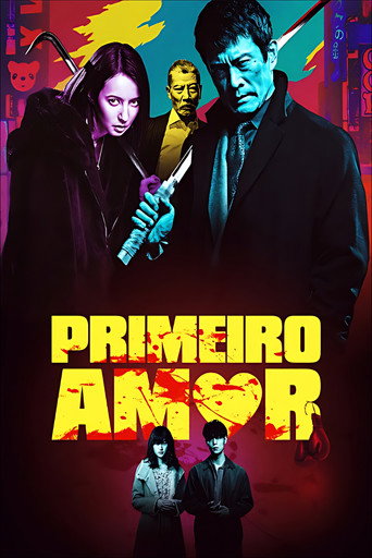 Assistir Primeiro Amor, o Último Yakuza online dublado e legendado