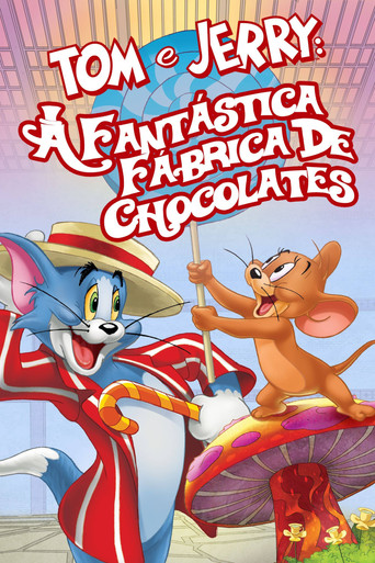 Poster de Tom e Jerry: A Fantástica Fábrica de Chocolates